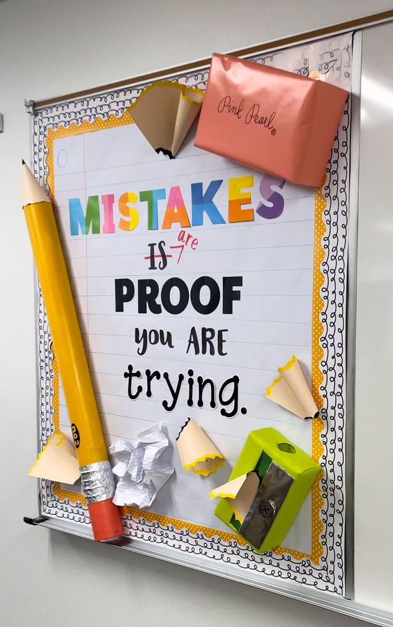 Mistakes are proof of trying bulletin board ideas